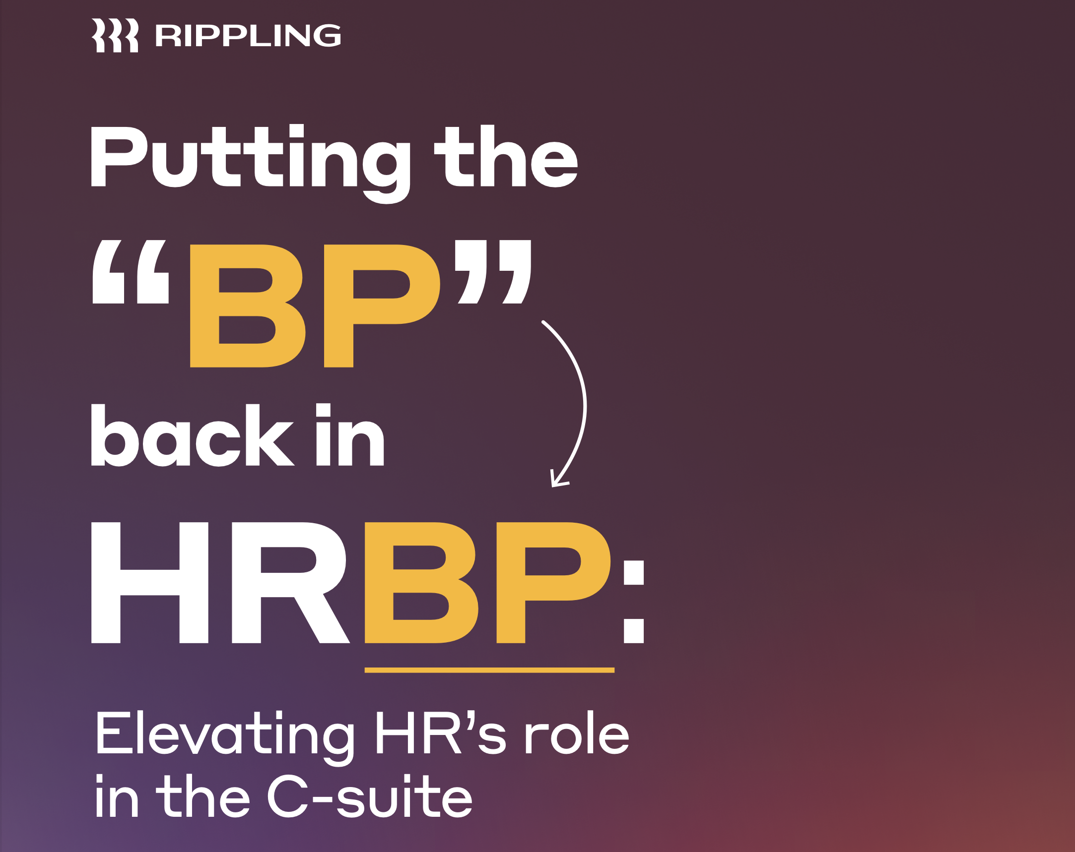 Putting the BP Back in HRBP