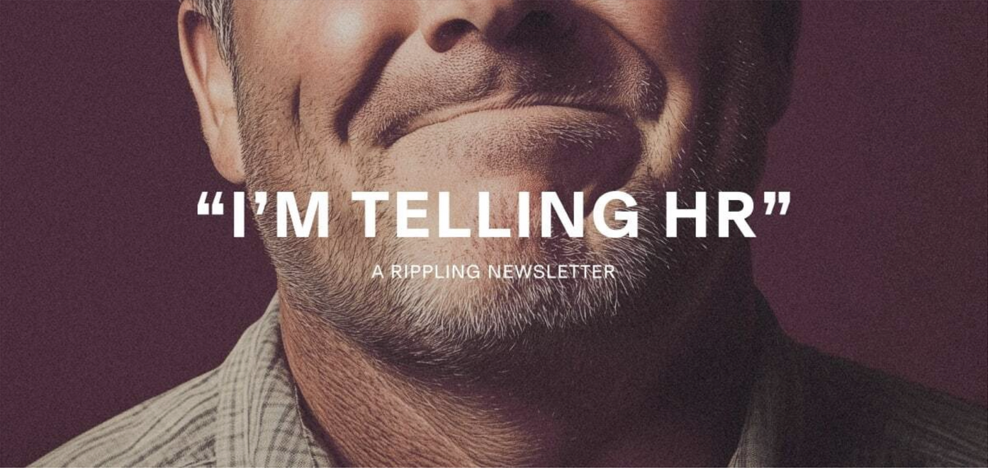 I'm Telling HR Newsletter